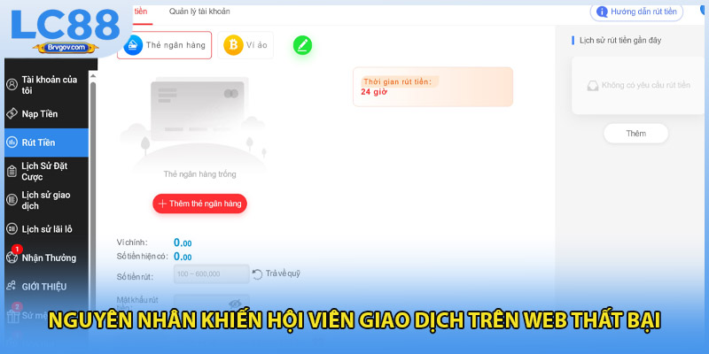 Nguyên nhân khiến hội viên giao dịch trên web thất bại