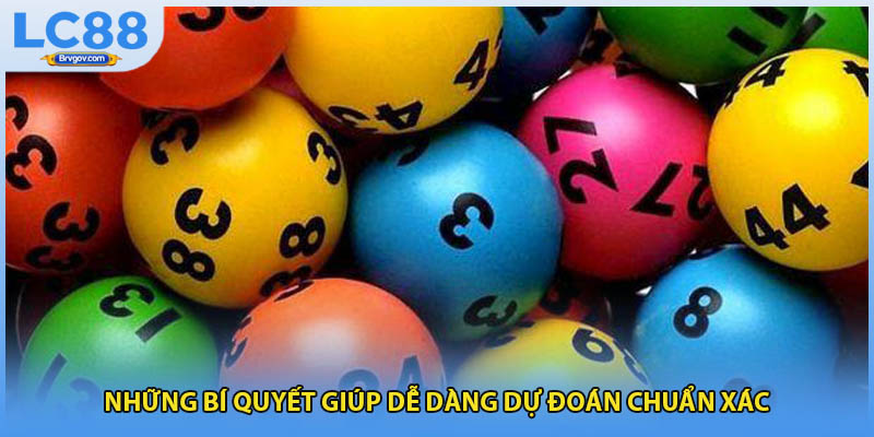 Những bí quyết giúp dễ dàng dự đoán chuẩn xác